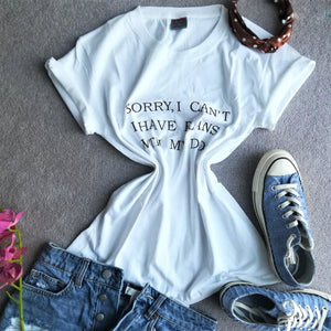 Sorry I Can't I Have Plans with My Dog Casual Tshirt - White